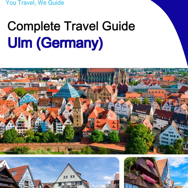 The city trip guide for Ulm (Germany)