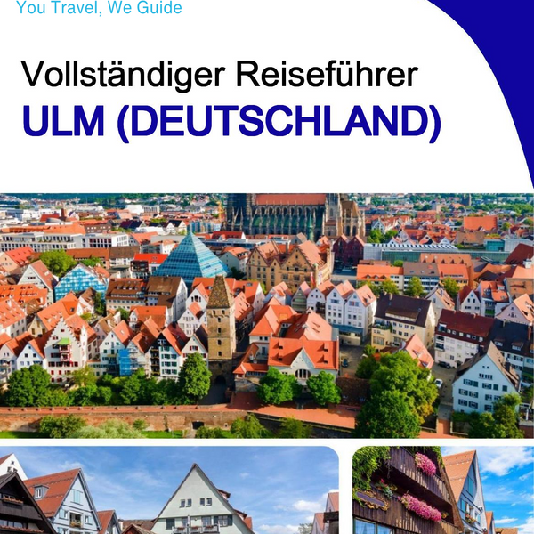 The city trip guide for Ulm (Germany)