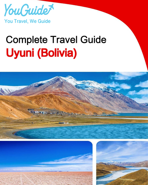 The city trip guide for Uyuni (Bolivia)