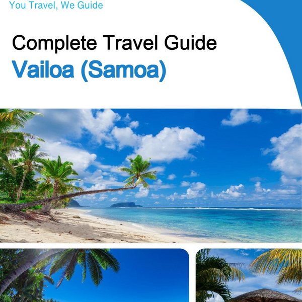 The city trip guide for Vailoa (Samoa)