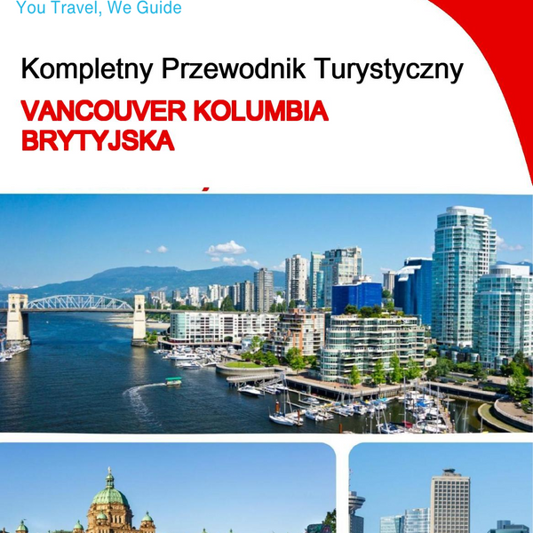 The city trip guide for Vancouver (British Columbia)