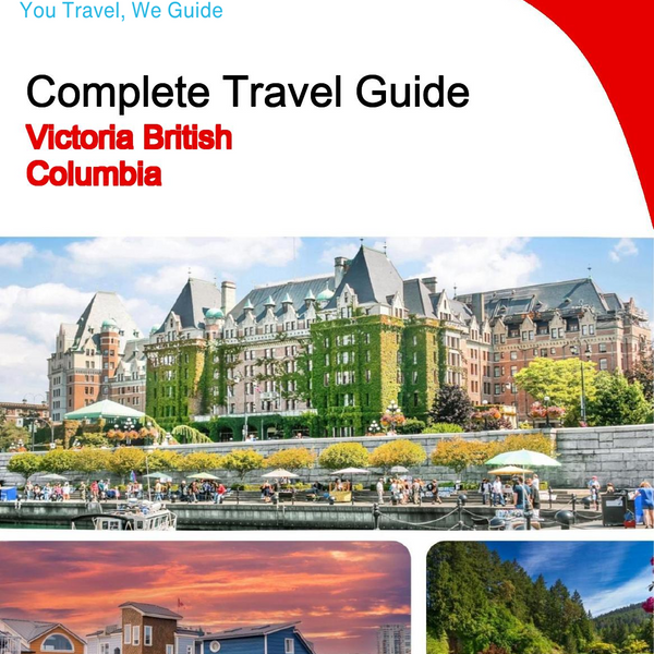 The city trip guide for Victoria (British Columbia)