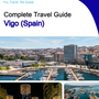 The city trip guide for Vigo (Spain)
