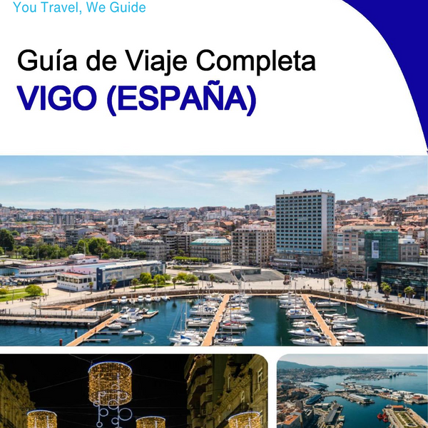 The city trip guide for Vigo (Spain)