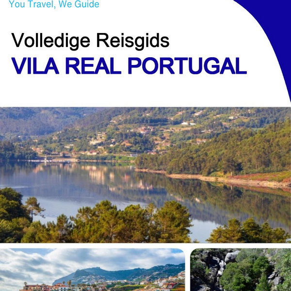 The city trip guide for Vila Real (Portugal)