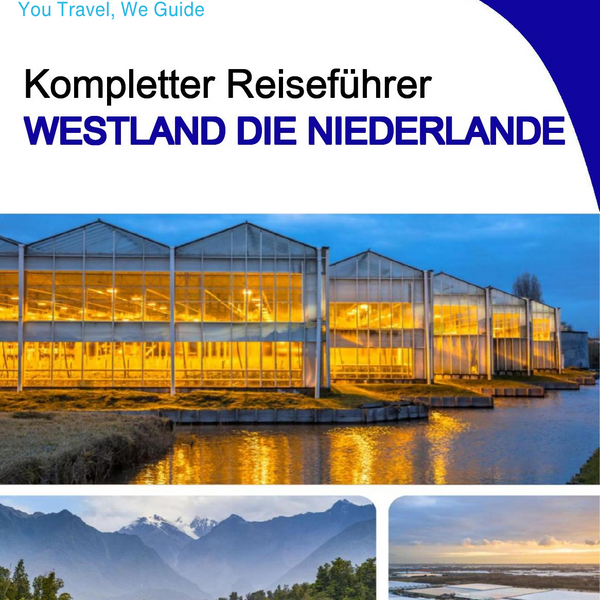 The city trip guide for Westland (The Netherlands)