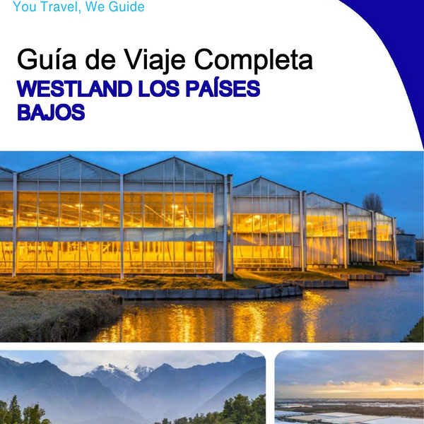 The city trip guide for Westland (The Netherlands)