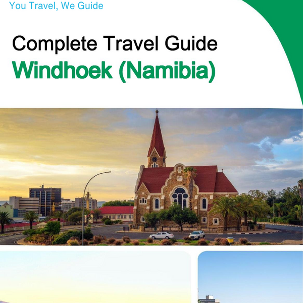 The city trip guide for Windhoek (Namibia)