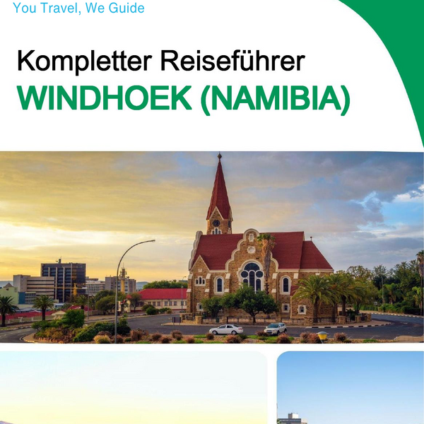 The city trip guide for Windhoek (Namibia)