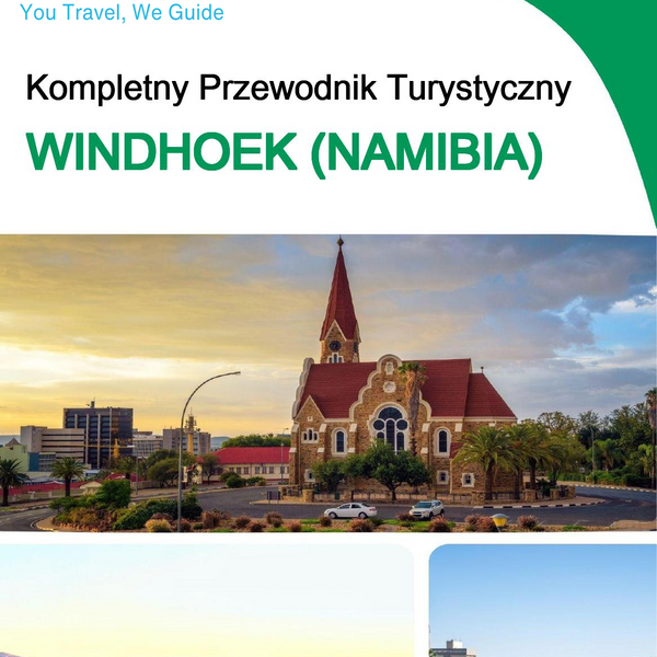 The city trip guide for Windhoek (Namibia)