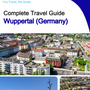 The city trip guide for Wuppertal (Germany)