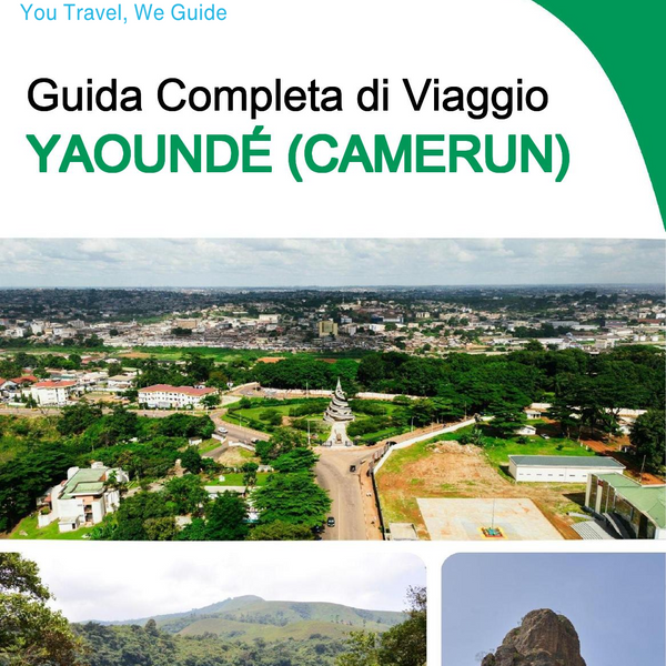 The city trip guide for Yaoundé (Cameroon)