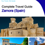 The city trip guide for Zamora (Spain)