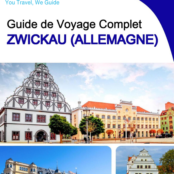 The city trip guide for Zwickau (Germany)