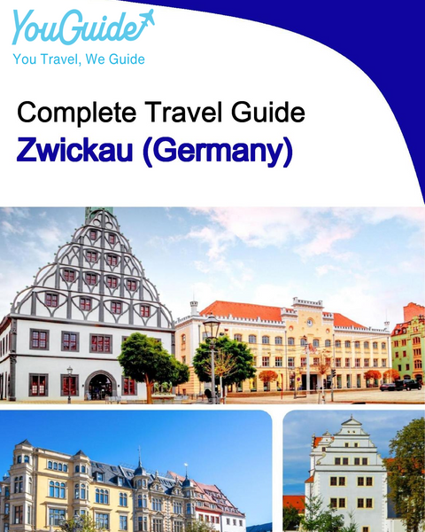 The city trip guide for Zwickau (Germany)