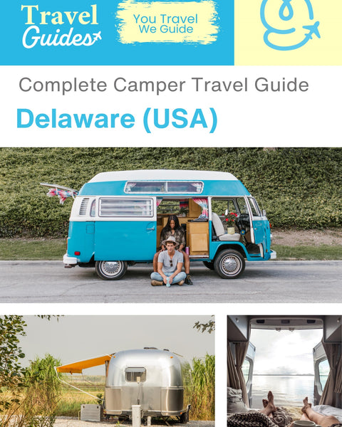 The complete camper guide for Delaware (USA)
