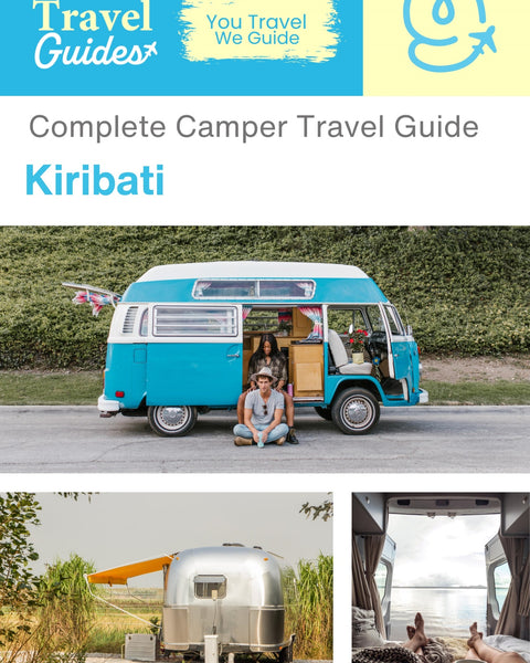 The complete camper guide for Kiribati