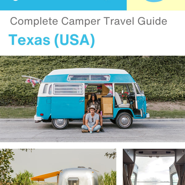 The complete camper guide for Texas (USA)