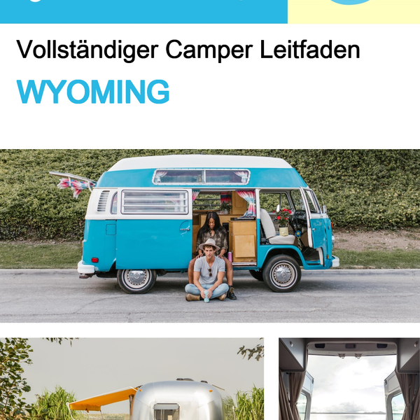 The complete camper guide for Wyoming (USA)
