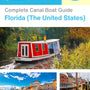 The complete canal boat guide for Florida (The United States)
