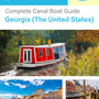 The complete canal boat guide for Georgia (The United States)
