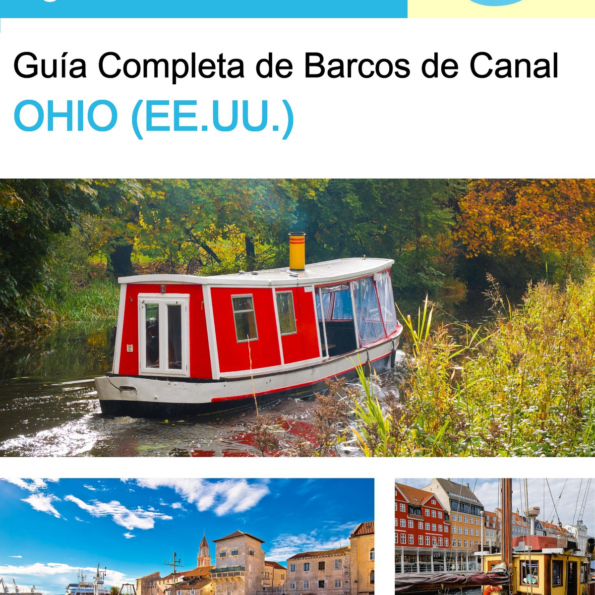 The complete canal boat guide for Ohio (USA)