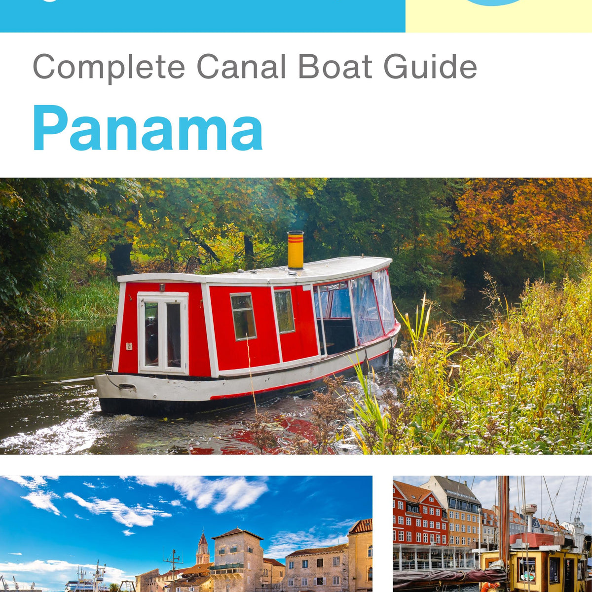 The complete canal boat guide for Panama