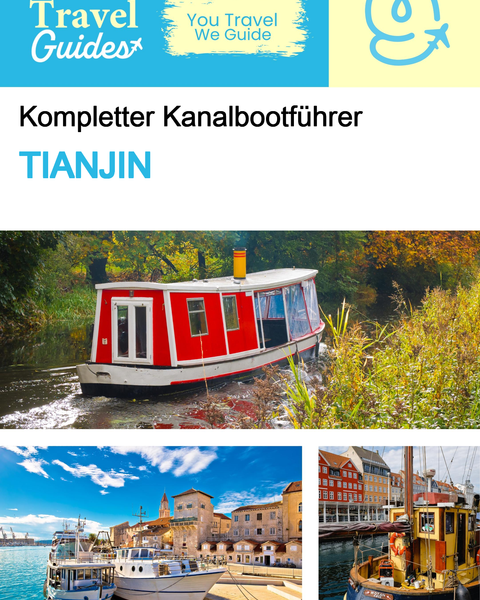 The complete canal boat guide for Tianjin (China)