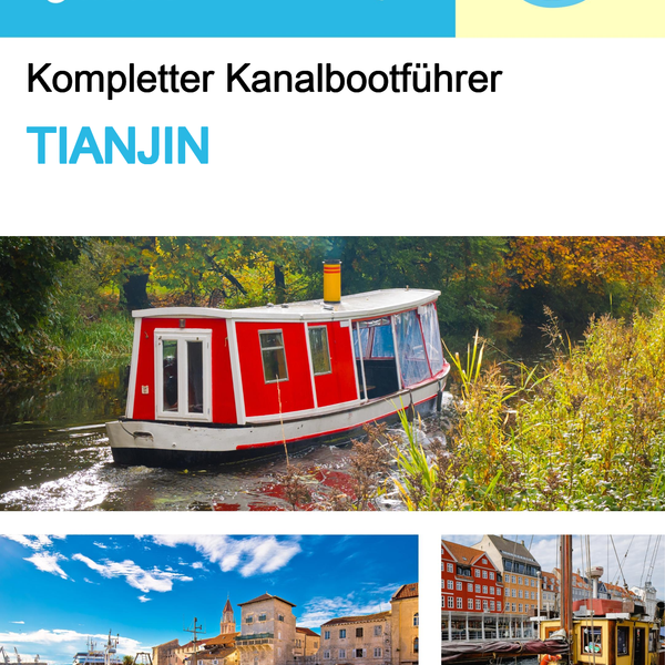 The complete canal boat guide for Tianjin (China)