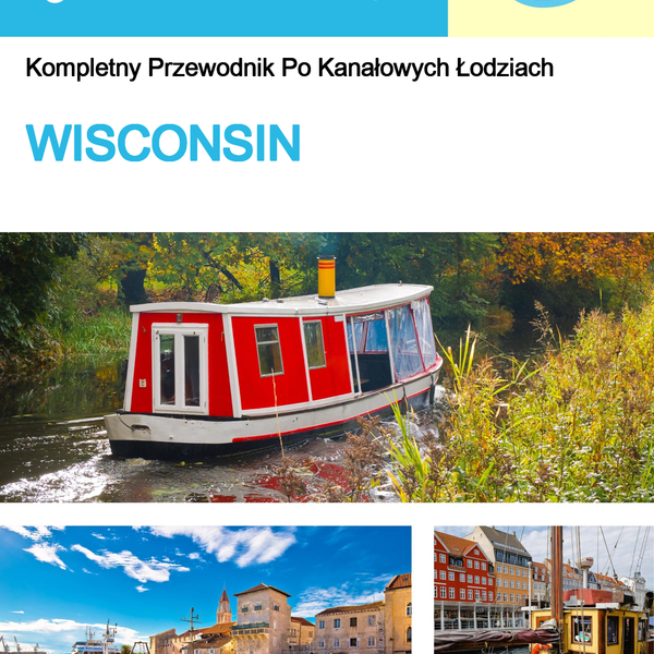 The complete canal boat guide for Wisconsin