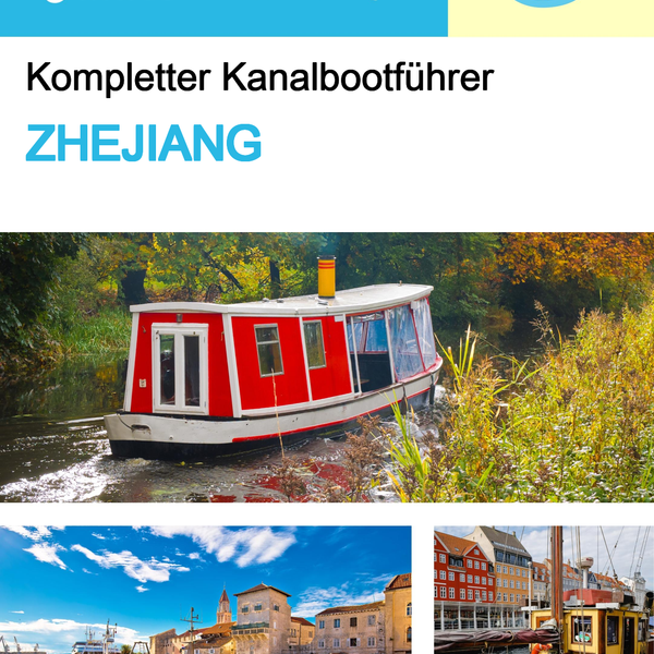 The complete canal boat guide for Zhejiang (China)
