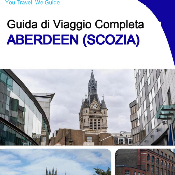 The complete city trip guide for Aberdeen (Scotland)