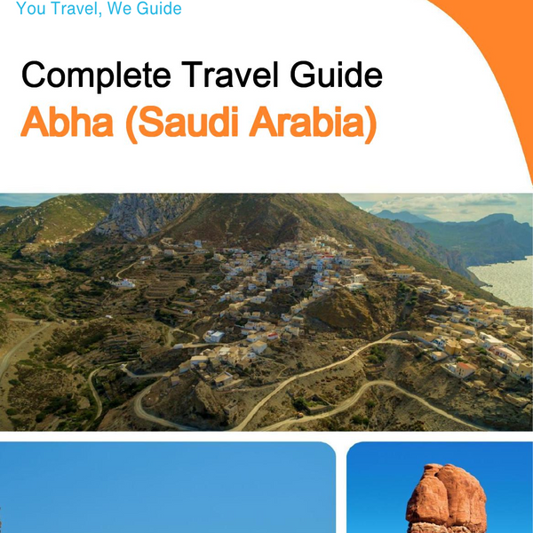 The complete city trip guide for Abha (Saudi Arabia)