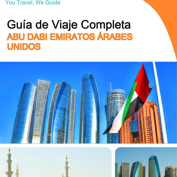 The complete city trip guide for Abu Dhabi (United Arab Emirates)