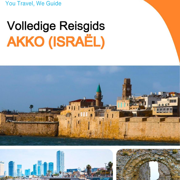 The complete city trip guide for Acre (Israel)