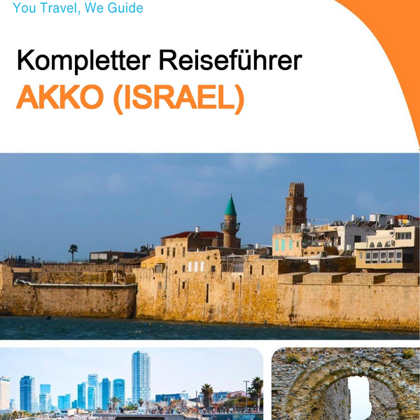 The complete city trip guide for Acre (Israel)
