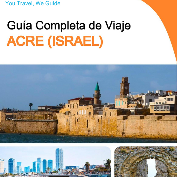 The complete city trip guide for Acre (Israel)