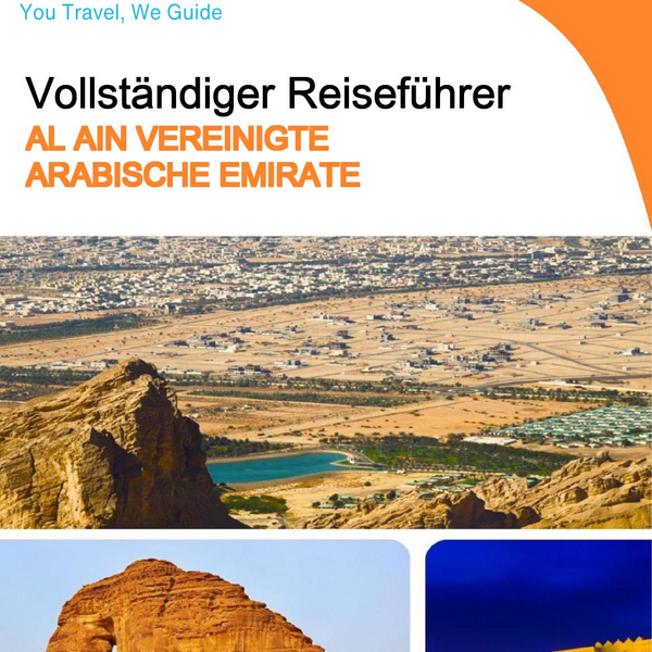 The complete city trip guide for Al Ain (United Arab Emirates)