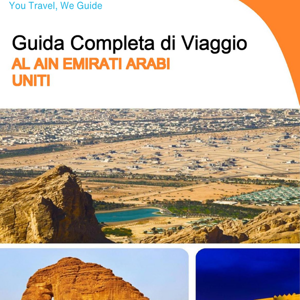 The complete city trip guide for Al Ain (United Arab Emirates)