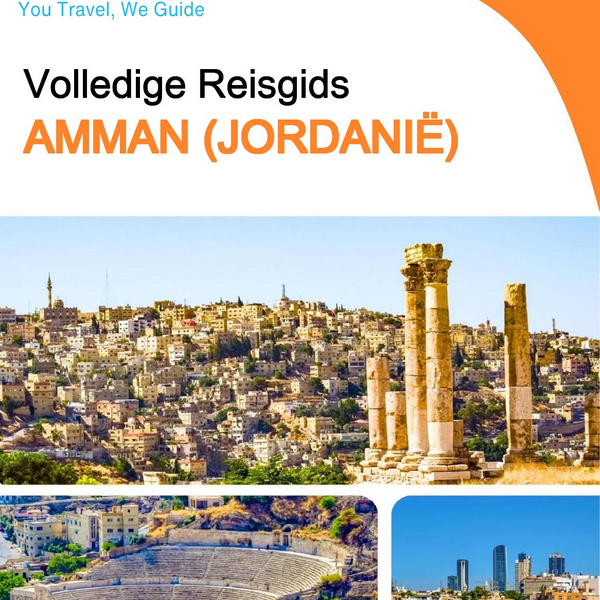 The complete city trip guide for Amman (Jordan)