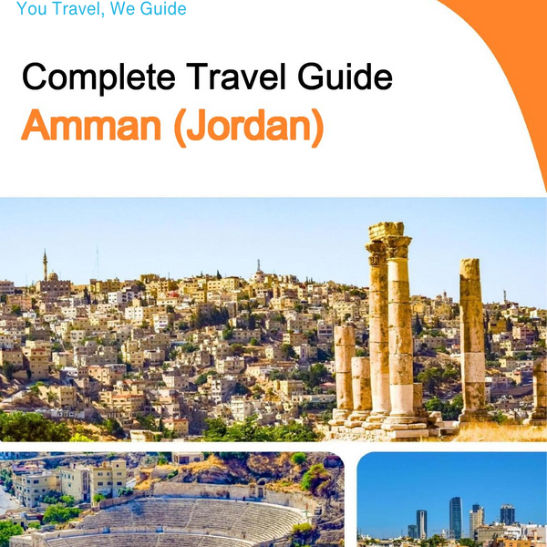 The complete city trip guide for Amman (Jordan)