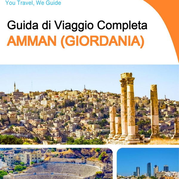 The complete city trip guide for Amman (Jordan)