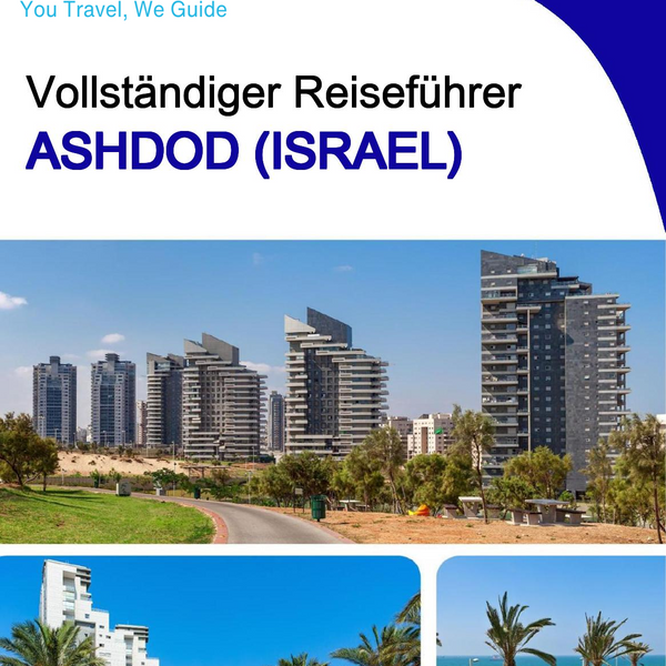 The complete city trip guide for Ashdod (Israel)