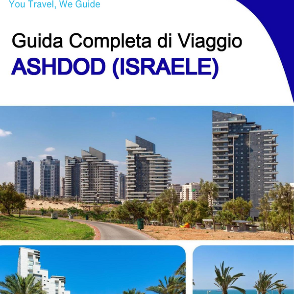 The complete city trip guide for Ashdod (Israel)