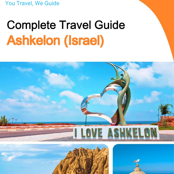The complete city trip guide for Ashkelon (Israel)