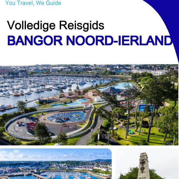 The complete city trip guide for Bangor (Northern Ireland)