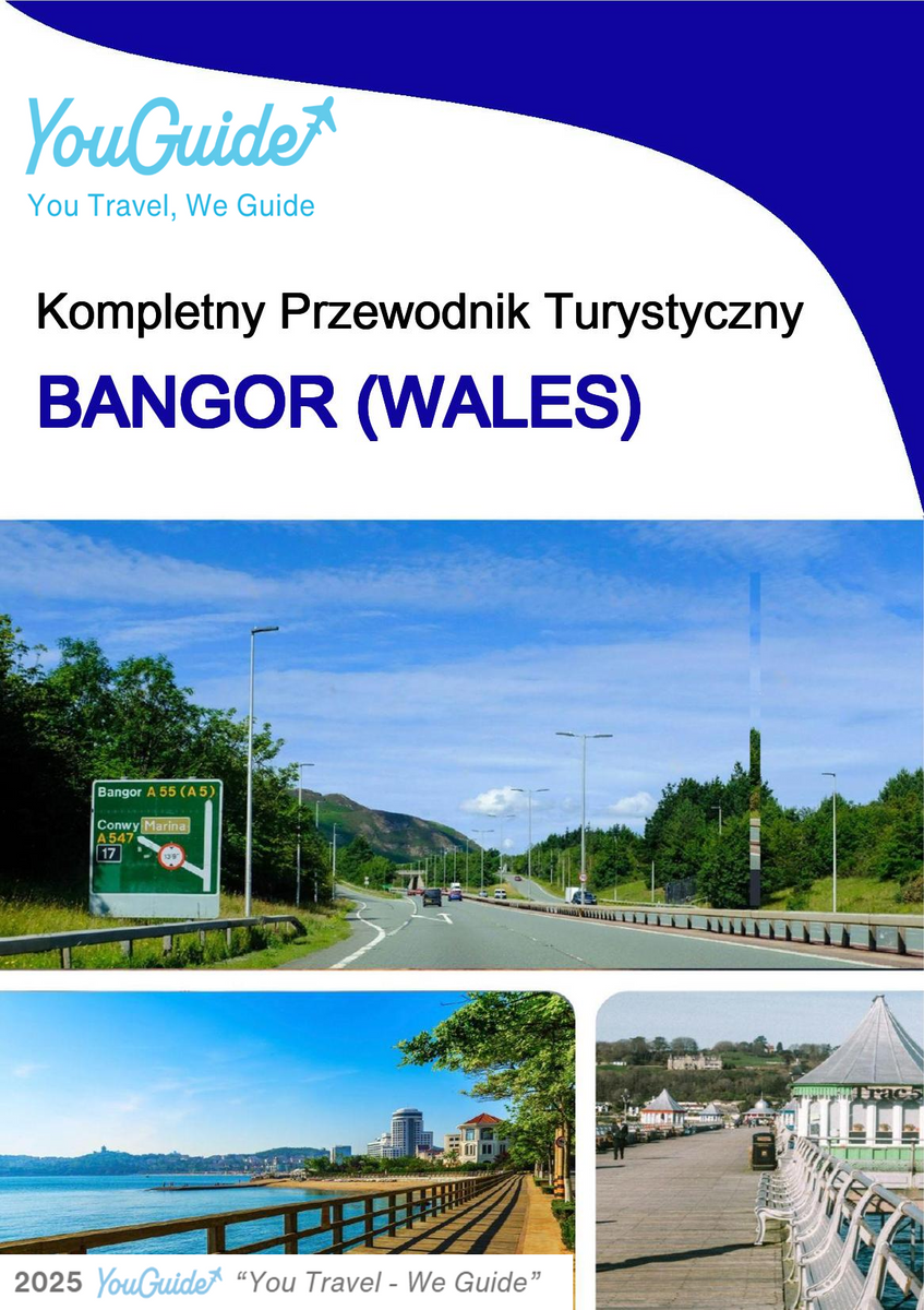 The complete city trip guide for Bangor (Wales)
