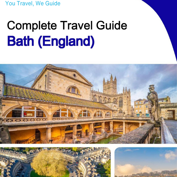 The complete city trip guide for Bath (England)