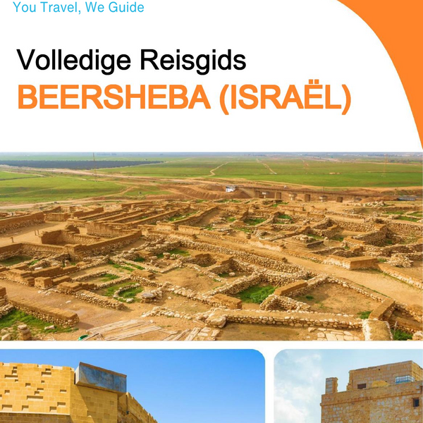 The complete city trip guide for Beersheba (Israel)