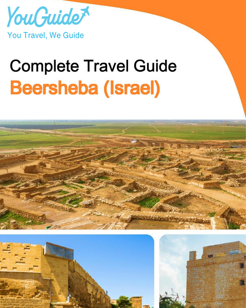 The complete city trip guide for Beersheba (Israel)